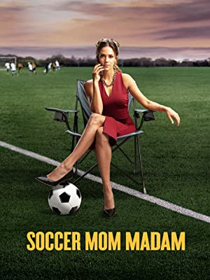 Soccer Mom Madam (