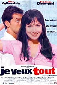 Je veux tout (1999