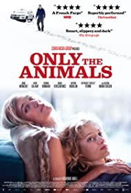 Only the Animals (