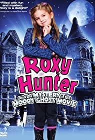 Roxy Hunter and th