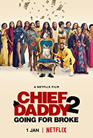 Chief Daddy 2: Goi