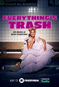 Everythings Trash 