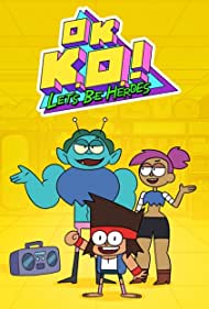OK K.O.! Lets Be H