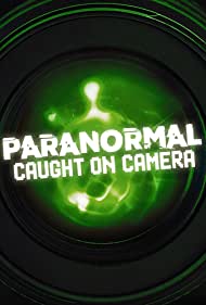 Paranormal Caught 