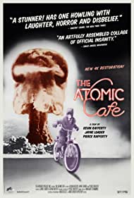 The Atomic Cafe (1