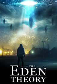 The Eden Theory (2