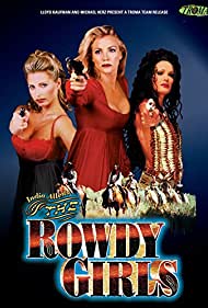 The Rowdy Girls (2