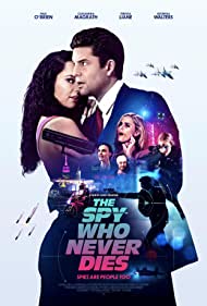 The Spy Who Never 