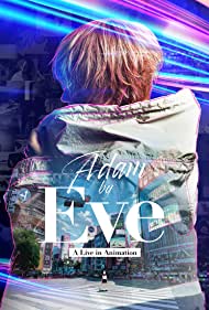 Adam by Eve: A liv