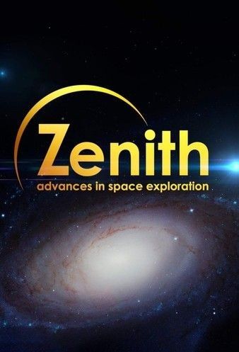 Zenith Advances In Space Explo