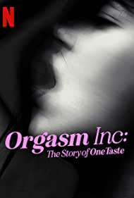 Orgasm Inc The Sto