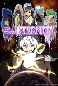 To Your Eternity (