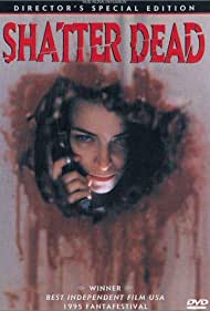 Shatter Dead (1994