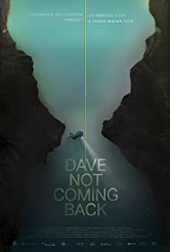 Dave Not Coming Ba