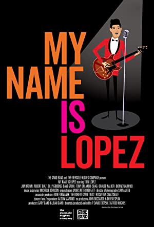 My Name Is Lopez (