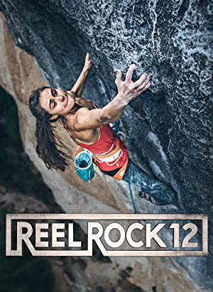 Reel Rock 12 (2017