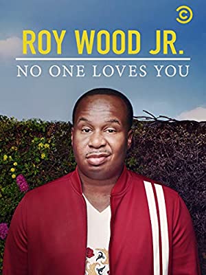 Roy Wood Jr No One