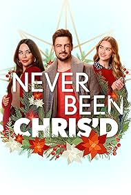 Never Been Chrisd 