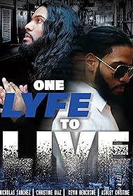 One Lyfe to Life (