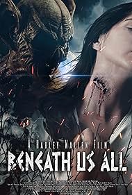 Beneath Us All (20