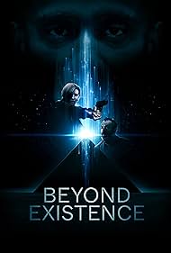 Beyond Existence (