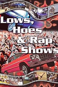Lows Hoes & Rap Sh