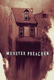 Monster Preacher (