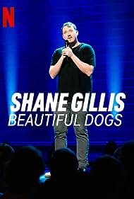 Shane Gillis: Beau