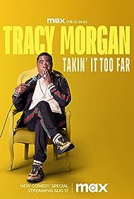 Tracy Morgan Takin