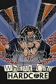 Wheat City Hardcor