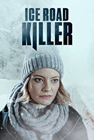 Ice Road Killer (2