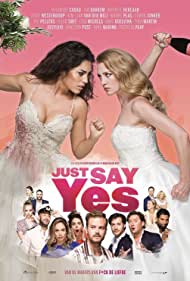Just Say Yes (2021
