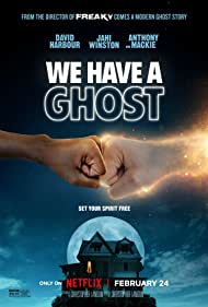 We Have a Ghost (2