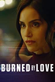 Burned by Love (20