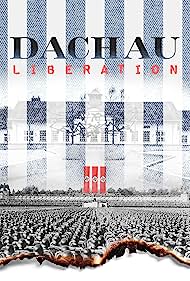 Dachau Liberation 