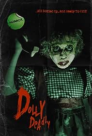 Dolly Deadly (2016