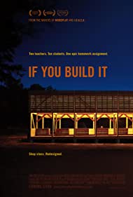 If You Build It (2