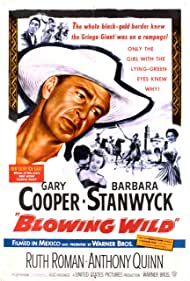 Blowing Wild (1953
