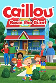 Caillou Rosie the 