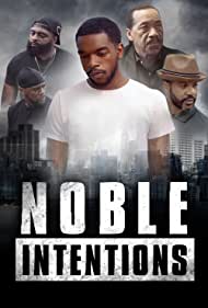 Noble Intentions (