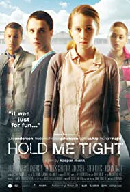Hold Me Tight (201