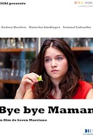 Bye Bye maman (201