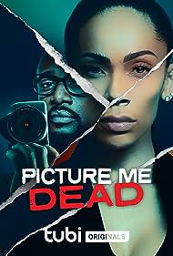 Picture Me Dead (2