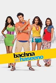 Bachna Ae Haseeno 