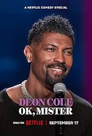 Deon Cole Ok, Mist