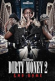 Dirty Money 2 End 