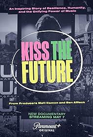 Kiss the Future (2