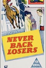 Never Back Losers 