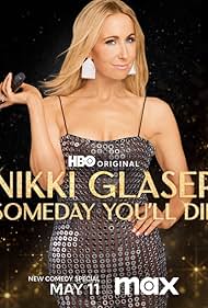 Nikki Glaser: Some