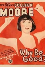 Why Be Good (1929)